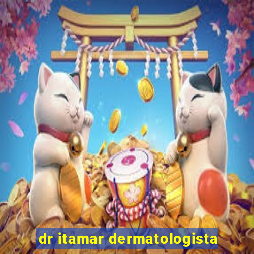 dr itamar dermatologista